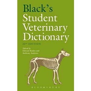 Black's Student Veterinary Dictionary, Paperback - E. Boden imagine