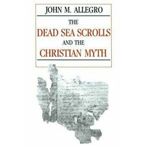 Dead Sea Scrolls, Paperback - John Allegro imagine