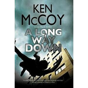 A Long Way Down, Paperback - Ken McCoy imagine