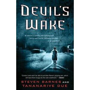 Devil's Wake, Paperback - Steven Barnes imagine