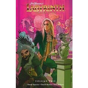 Jim Henson's Labyrinth: Coronation Vol. 2, Hardcover - Simon Spurrier imagine