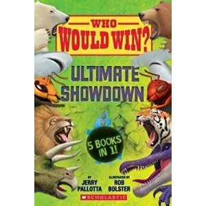 Who Would Win?: Ultimate Showdown, Hardcover - Jerry Pallotta imagine