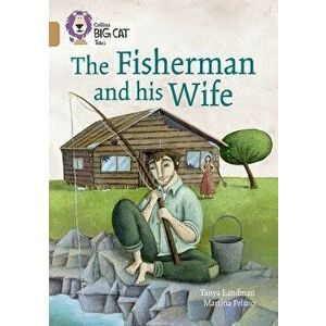 The Fisherman and His Wife: Band 12/Copper, Paperback - Tanya Landman imagine