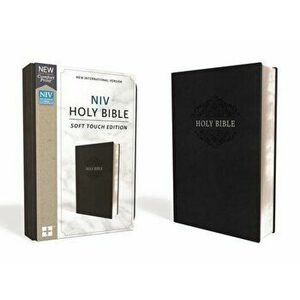 NIV, Holy Bible, Soft Touch Edition, Imitation Leather, Black, Comfort Print - Zondervan imagine