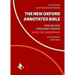 The New Oxford Annotated Bible with Apocrypha: New Revised Standard Version, Paperback - Michael Coogan imagine