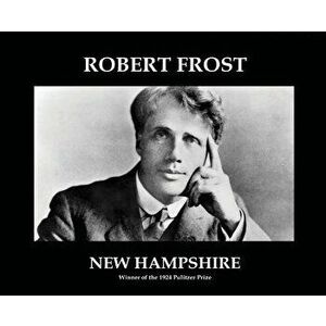 New Hampshire: (annotated), Hardcover - Robert Frost imagine