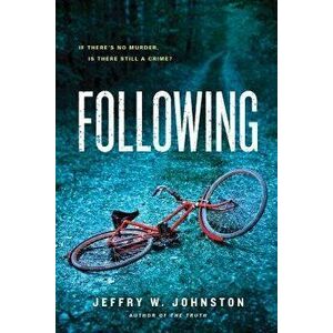 Following, Paperback - Jeffry W. Johnston imagine