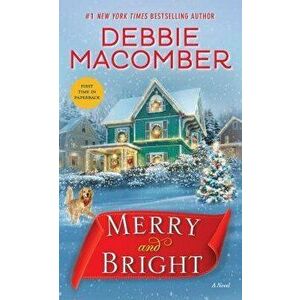 Merry and Bright - Debbie Macomber imagine