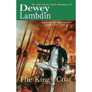 The King's Coat, Paperback - Dewey Lambdin imagine