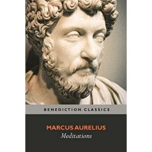 Meditations: (with Introduction, Appendix, Notes and Glossary) - Marcus Aurelius imagine