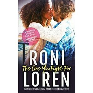 The One You Fight for, Paperback - Roni Loren imagine
