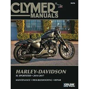 Harley-Davidson XL Sportster 2014-2017, Paperback - Clymer Publications imagine