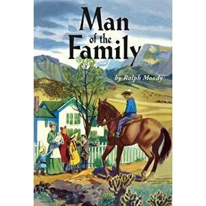 Man of the Family, Hardcover - Ralph Moody imagine