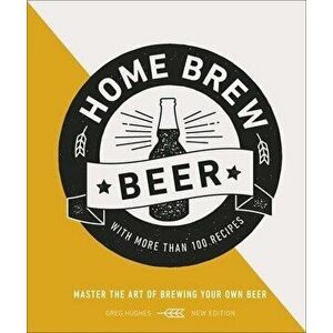 Home Brew Beer - Greg Hughes imagine