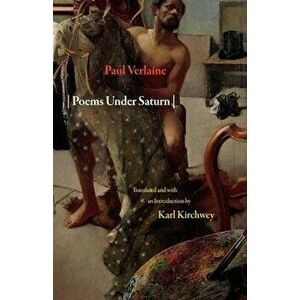 Poems Under Saturn : Poemes saturniens - Paul Verlaine imagine