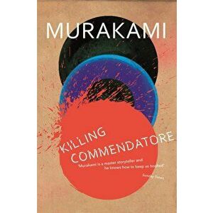 Killing Commendatore - Haruki Murakami imagine