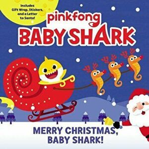 Baby Shark: Merry Christmas, Baby Shark!, Paperback - Pinkfong imagine