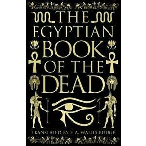 The Egyptian Book of the Dead: Slip-Cased Edition, Hardcover - Arcturus Publishing imagine