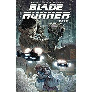 Blade Runner Volume 1, Paperback - Michael Green imagine
