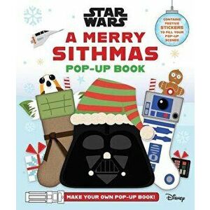 Star Wars: A Merry Sithmas Pop-Up Book, Hardcover - Insight Editions imagine