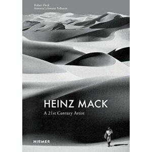 Heinz Mack: A 21st Century Artist, Paperback - Robert Fleck imagine
