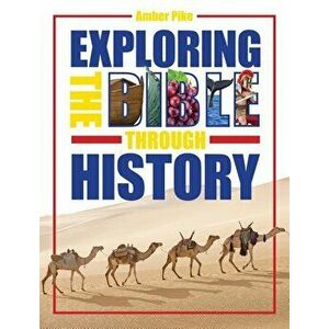Kidz: Exploring Bible Through Hist, Paperback - Amber Pike imagine