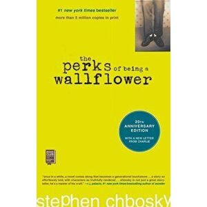 The Perks of Being a Wallflower: 20th Anniversary Edition, Hardcover - Stephen Chbosky imagine