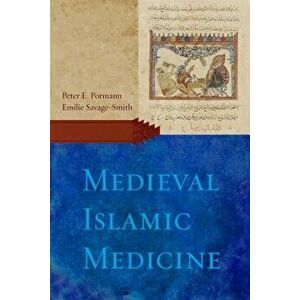 Medieval Islamic Medicine, Paperback - Peter E. Pormann imagine