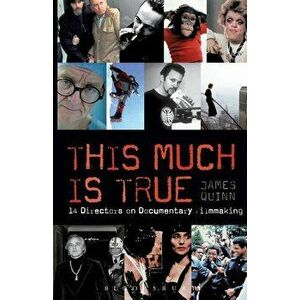 This Much Is True, Paperback - James Quinn imagine