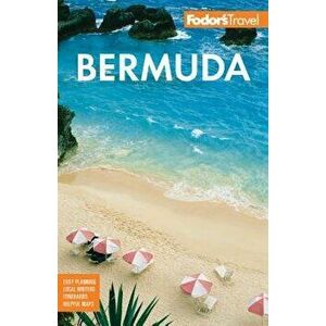 Fodor's Bermuda, Paperback - Fodor's Travel Guides imagine