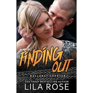 Finding Out, Paperback - Lila Rose imagine