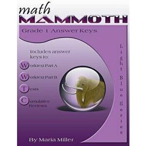Math Mammoth Grade 1 Answer Keys, Paperback - Maria Miller imagine