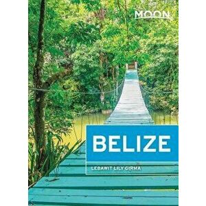 Moon Belize, Paperback - Lebawit Lily Girma imagine