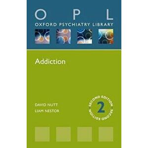 Addiction, Paperback - David J. Nutt imagine