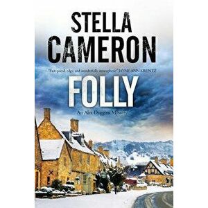 Folly: A British Murder Mystery Set in the Cotswolds, Paperback - Stella Cameron imagine