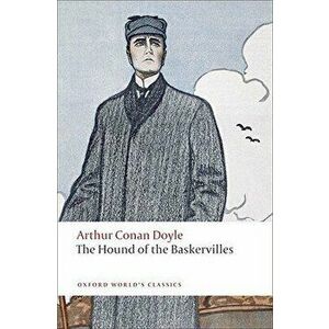 The Hound of the Baskervilles: Another Adventure of Sherlock Holmes, Paperback - Arthur Conan Doyle imagine