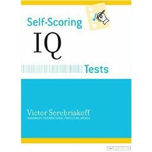 Self-Scoring IQ Tests, Paperback - Victor Serebriakoff imagine