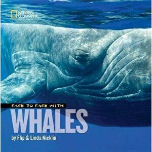 Face to Face with Whales - Flip Nicklin imagine