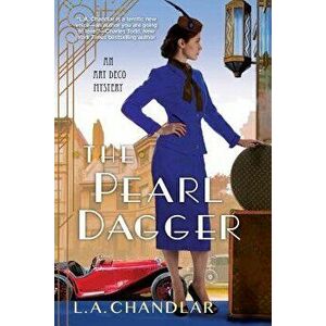 The Pearl Dagger, Paperback - L. a. Chandlar imagine