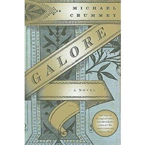 Galore, Paperback - Michael Crummey imagine