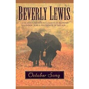 October Song: B, Paperback - Beverly Lewis imagine