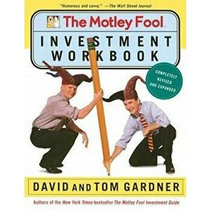 The Motley Fool Investment Workbook, Paperback - David Gardner imagine