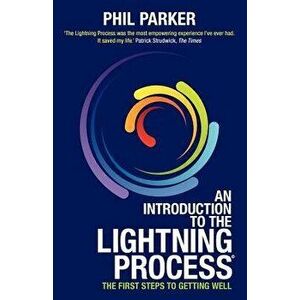 An Introduction to the Lightning Process, Paperback - Phil Parker imagine