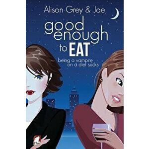 Good Enough to Eat, Paperback - Jae imagine