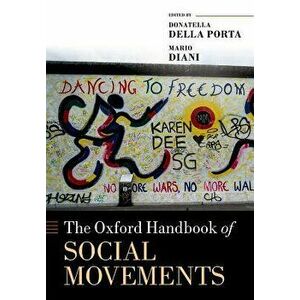 The Oxford Handbook of Social Movements - Donatella Della Porta imagine