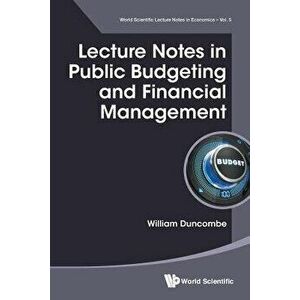 Lecture Notes in Public Budgeting and Financial Management, Paperback - Robert Bifulco Jr imagine
