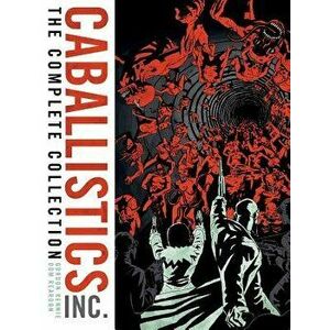 The Complete Caballistics Inc., Paperback - Gordon Rennie imagine