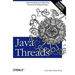 Java Threads, Paperback - Scott Oaks imagine