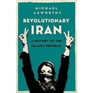 Iran: A Modern History, Hardcover imagine