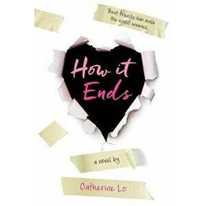 How It Ends, Paperback - Catherine Lo imagine